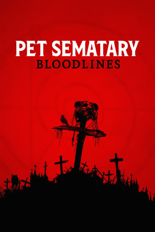 Pet Sematary: Bloodlines Free Online 2023